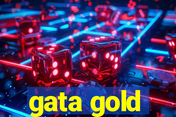 gata gold